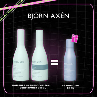 BJORN AXEN PACK MOISTURE SHAMPOOING + CONDITIONER 250ML = SHAMPOOING REPAIR 75 ML OFFERT