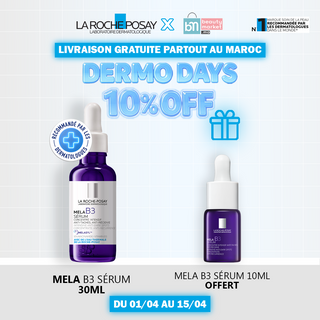 LA ROCHE POSAY MELA B3 SÉRUM 30ML = MELA B3 SÉRUM 10ML OFFERT